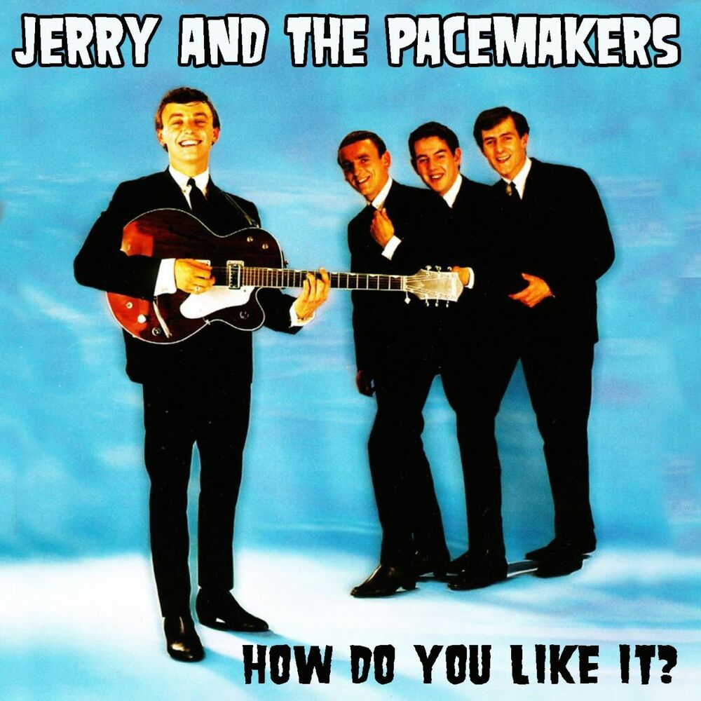 Gerry And The Pacemakers