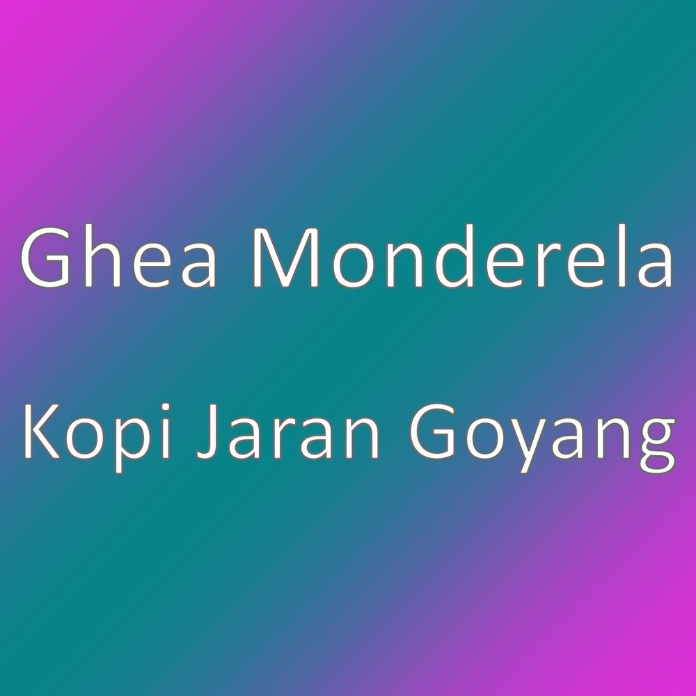 Ghea Monderela