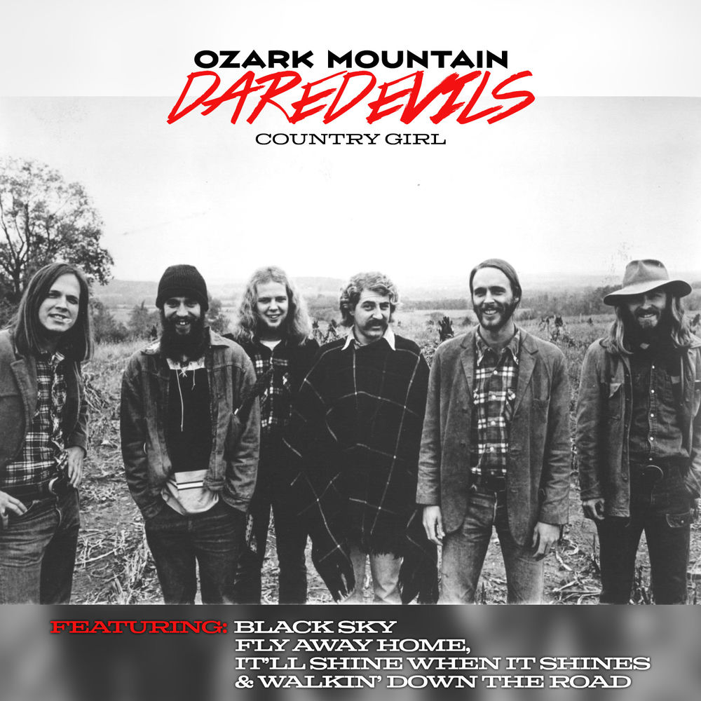 Ozark Mountain Daredevils