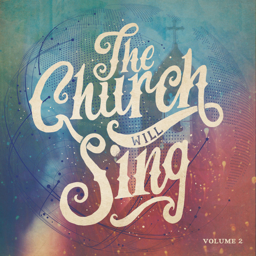 The Church Will Sing